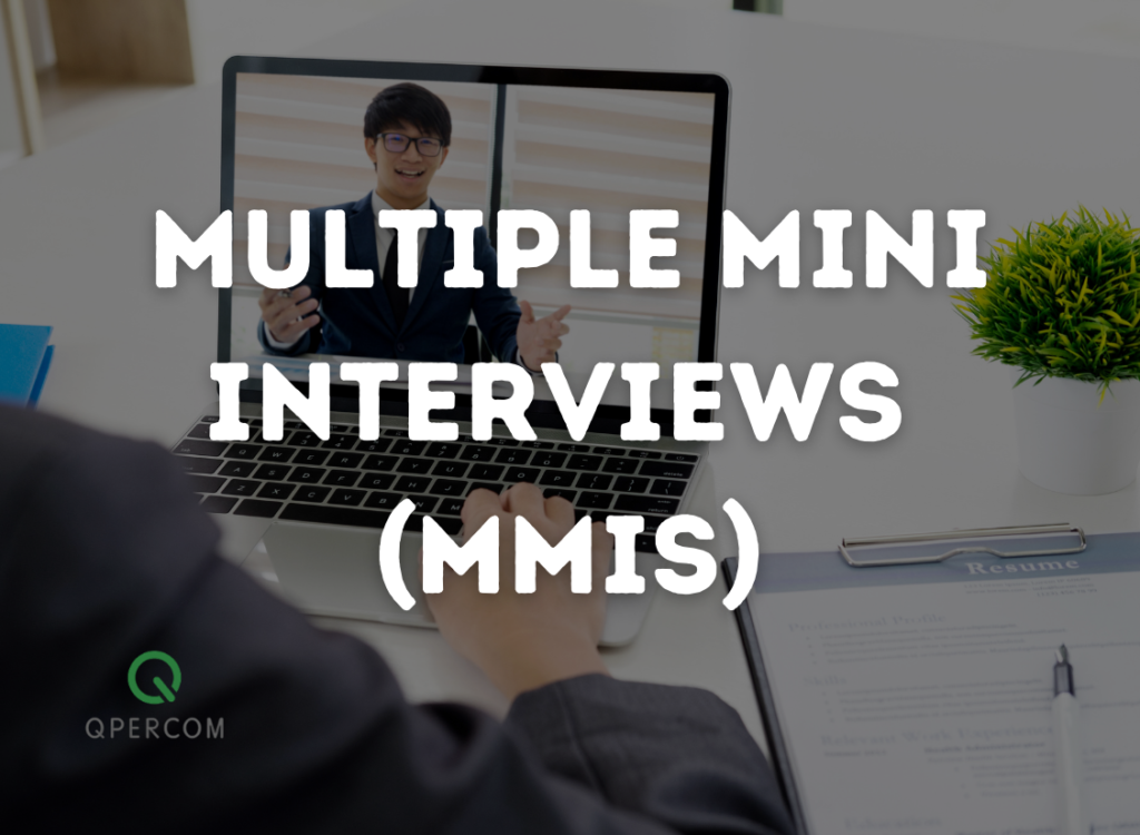 Multiple Mini Interviews