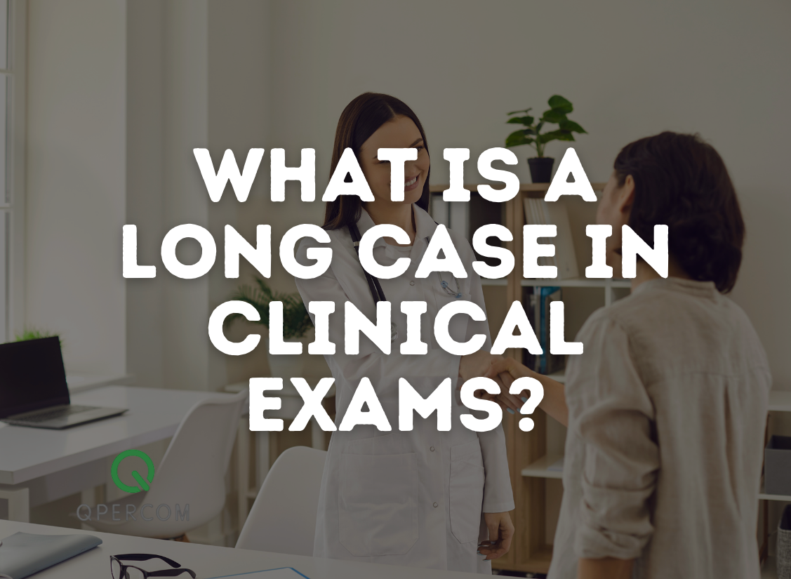 What is a Long Case in clinical exams?