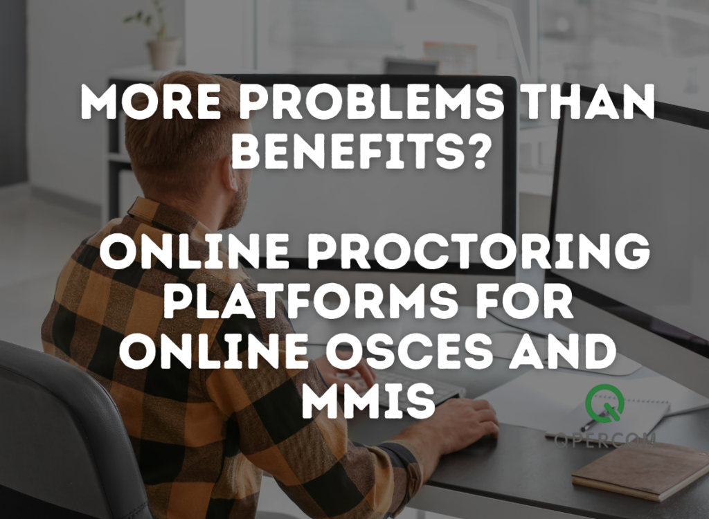 Online Proctoring OSCEs